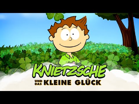 Knietzsche und das kleine Glück