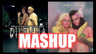 Nelly - Dilemma / Soft Hair - Lying Has to Stop [MASHUP]