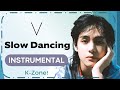 V - Slow Dancing | Instrumental