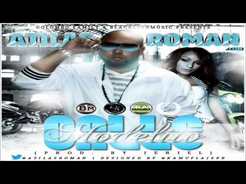 Atilas Roman - Modelito Calle (Prod. By Jeriel) (Colombo Family)