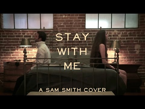 Stay With Me Music Video - Eric Lumiere feat. Gaelan (Sam Smith Cover)