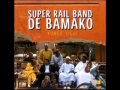 Super Rail Band De Bamako - Sada Diallo