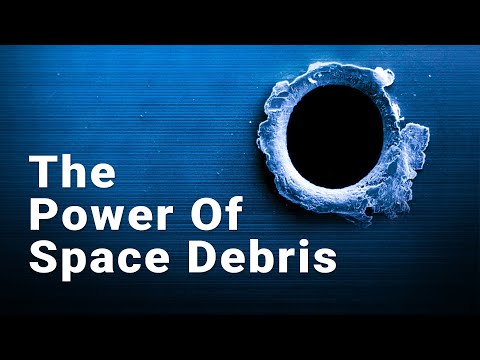 The Power Of Space Debris