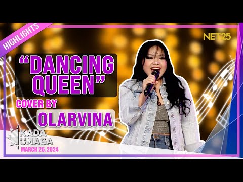 NAPASAYAW ANG KADA SQUAD SA ‘DANCING QUEEN’ PERFORMANCE NI OLARVINA