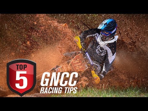 Top 5 Tips for Racing Off-Road Motorcycles & GNCC