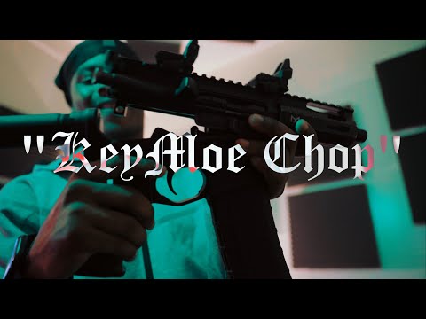 KEYMOE84 "KEYMOE CHOP" (OFFICIAL VIDEO) 🎥 @EA_4K_FILMS