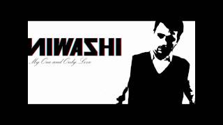 Niwashi - My One and Only Love (Frank Sinatra cover)