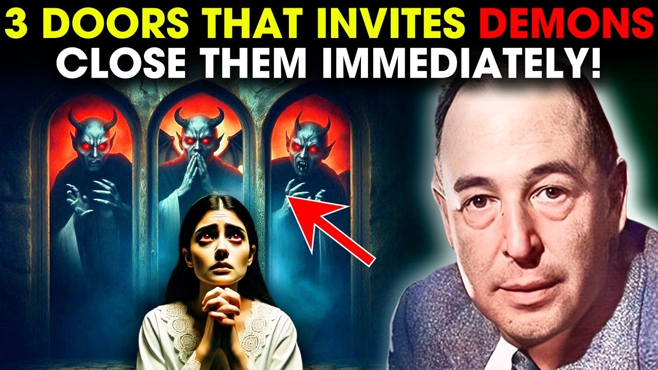 3 Doors DEMONS Use To Invade Your Life, Close Them Immediately! C.S. Lewis Sermons 2025