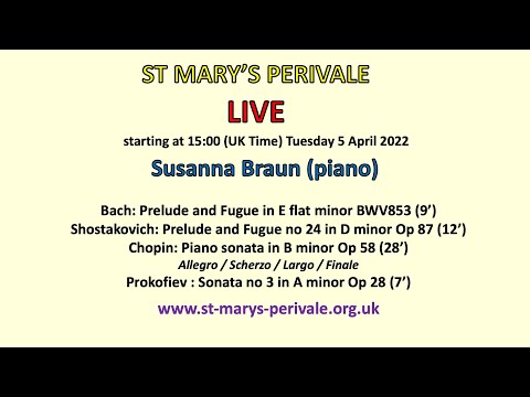 St Mary's Perivale LIVE: Susanna Braun (piano)