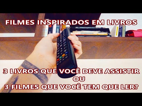 3 LIVROS QUE VIRARAM FILME E VOCÊ TEM QUE ASSISTIR