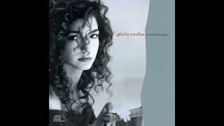 Gloria Estefan | Oye Mi Canto (Hear My Voice) (English)