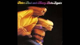Peter, Paul and Mary - I Shall Be Released (Isolated Backup Vocals)