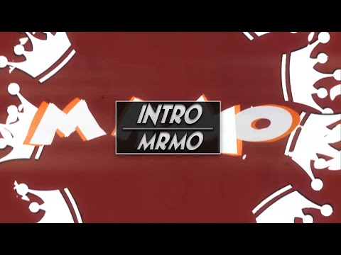 ● MRMO » INTRO ✖ 1080p/60f ✖ NOT MY BEST ?✖ ᵇʸ ˢᵏᵃ
