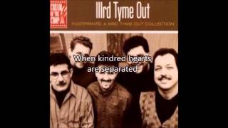 IIIrd Tyme Out   Across The Miles lyrics