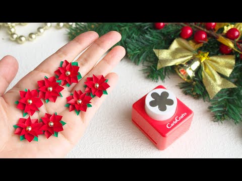 , title : 'クラフトパンチで作るポインセチア【クリスマス飾り】 - DIY How to make miniature paper poinsettias | Christmas Decor'
