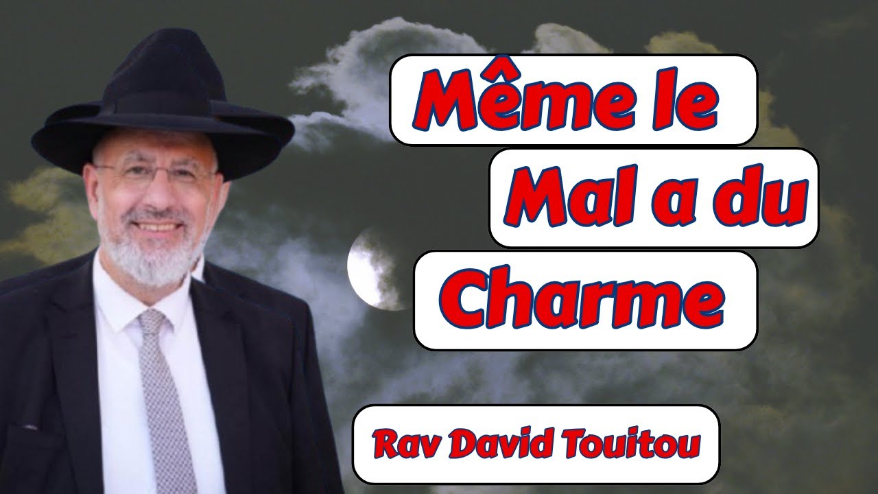 Même le mal a du charme…