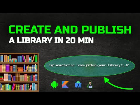 How to Build & Publish An Android Library