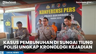 Download lagu Fakta-fakta Kasus Pembunuhan di Pumpung Banjarbaru, Tersangka dan Korban Sempat Cekcok mp3