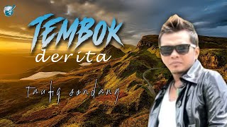 Download lagu Taufiq Sondang-tembok derita(official music video) lagu dangdut mp3