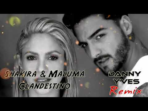 Shakira & Maluma - Clandestino (Danny Yves Remix)