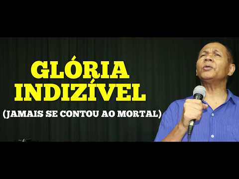 GLÓRIA INDIZÍVEL (JAMAIS SE CONTOU AO MORTAL) 625 - H. CRISTÃ - Carlos José
