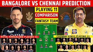 RCB vs CSK Dream11 Prediction IPL 2023 | RCB vs CSK Playing 11 | Bangalore vs Chennai Comparison