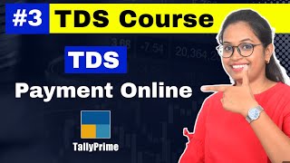 #3 How to Do Online TDS Payment and Check Outstanding Payments in Tally Prime  | TDS course free
