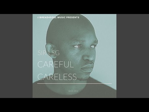 Careful Careless (Sir LSG Hornstrumental)