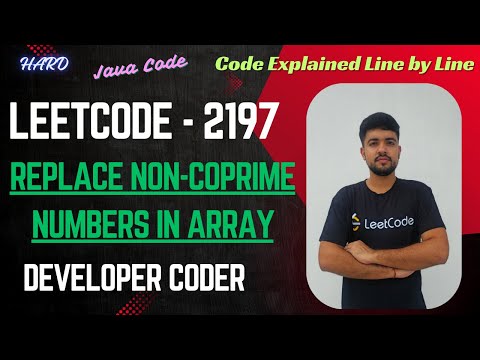 Replace Non Coprime Numbers In Array Leetcode 2197 Stacks Java Code Developer Coder