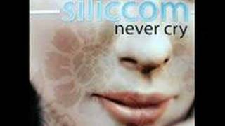 Siliccom - Never cry ( Vocal Mix )