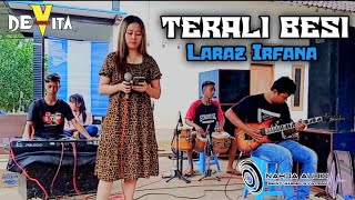 Download lagu TERALI BESI 🔴 FULL KLASIK | LARAZ IRFANA | DEVITA MUSIK - Versi latihan mp3 Download lagu TERALI BESI 🔴 FULL KLASIK | LARAZ IRFANA | DEVITA MUSIK - Versi latihan mp3