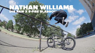 Download lagu NATHAN WILLIAMS - DIG RAW X E-FISE GLASGOW mp3 Download lagu NATHAN WILLIAMS - DIG RAW X E-FISE GLASGOW mp3