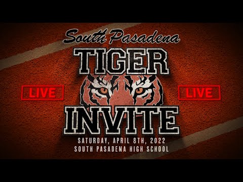 2022 TF - Tiger Invitational (South Pasadena High)