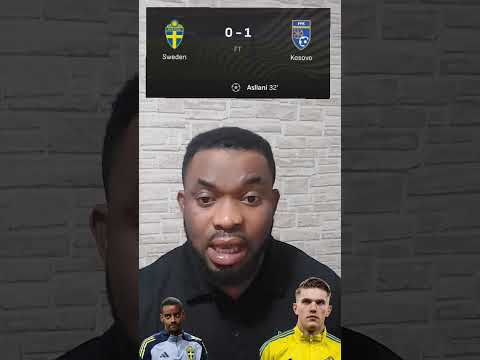 Sweden 0-1 kosovo You want to tell me that a team that have lsak and Gyökeres can not win one match