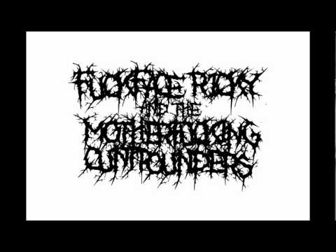 Fuck-Face Ricky And The Mother Fucking Cuntpounders-VTTD