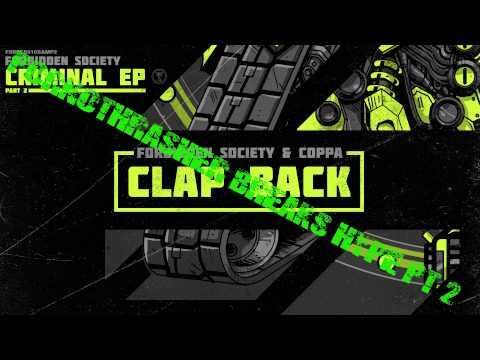 Forbidden Society & Coppa - Clap Back (Pornothrasher Breaks Hype pt.2) [FREE DOWNLOAD]