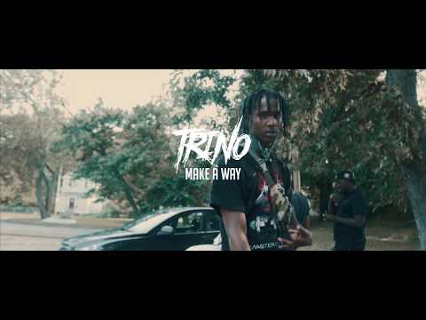 Trino - Make A Way (Official Music Video)