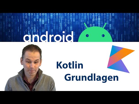 Android: Kotlin-Grundlagen