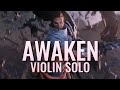 Awaken - Ray Chen [Official Violin Solo]