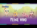 PEIXE VIVO Bia Nino Vídeo Para Criança