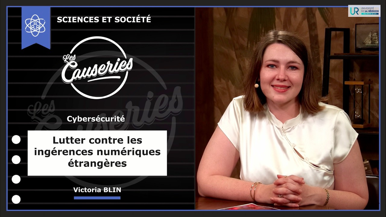  Cybersécurité - Lutter contre les ingérences numériques étrangères