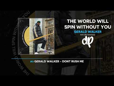 Gerald Walker - The World Will Spin Without You (FULL MIXTAPE)