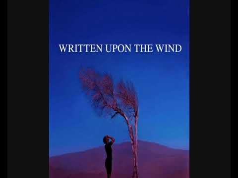 WRITTEN  UPON  THE  WIND