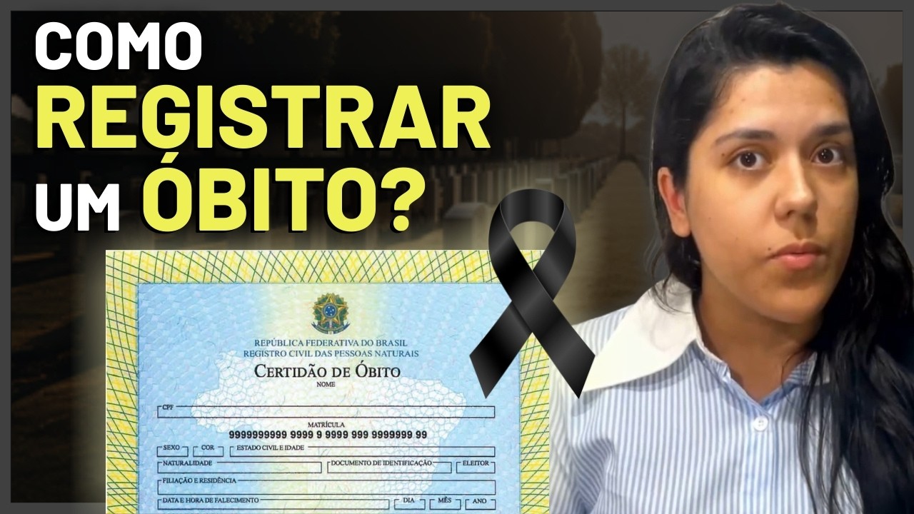 COMO REGISTAR UM ÓBITO no CARTÓRIO CIVIL? DOCUMENTOS NECESSÁRIOS, PRAZO e TAXAS