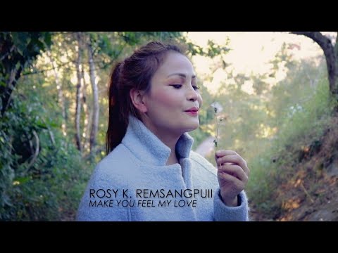 Make you feel my love (Adele) - Rosy K Remsangpuii (Cover)