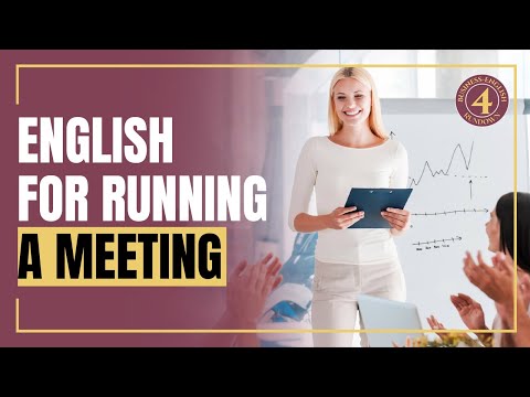 Business English Phrases for Running a Meeting - Important Phrases you need to know