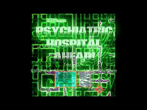 Kalilaskov AS vs Strezz - Vampire Dance from Psychiatric Hospital Ahead by NABI-records (1080p)