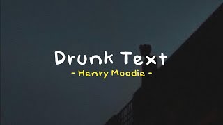 Download lagu Drunk Text - Henry Moodie ( Lyrics - Slowed Reverb ) mp3 Download lagu Drunk Text - Henry Moodie ( Lyrics - Slowed Reverb ) mp3