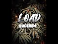 LOAD Eugeben Official Audio
