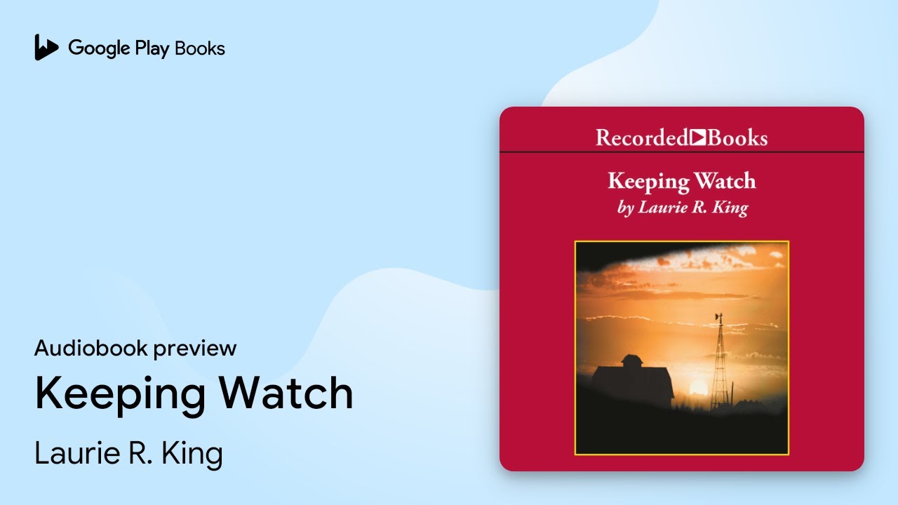 Keeping Watch by Laurie R. King · Audiobook preview